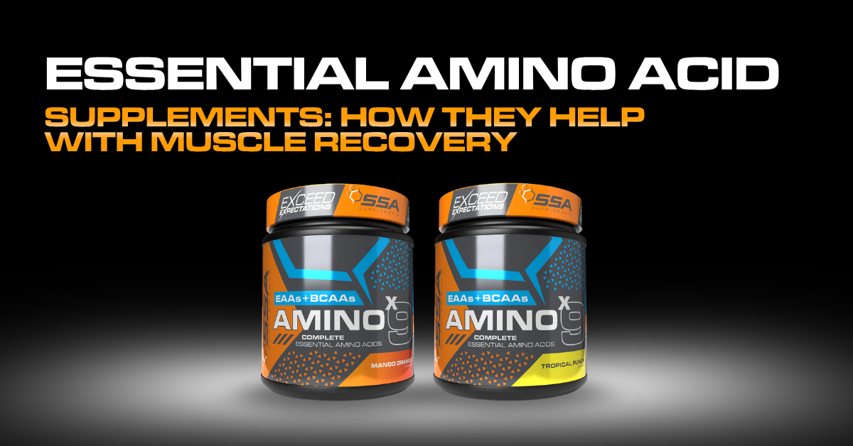 How Amino Acid Supplements Help with Recovery | SSA Supplements